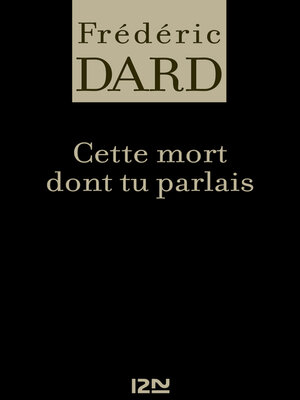 cover image of Cette mort dont tu parlais